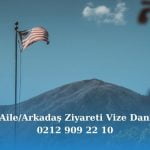 Amerika Aile/Arkadaş Ziyareti Vizesi